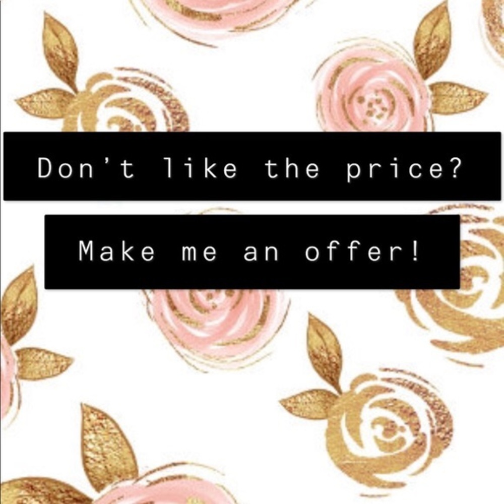 Open to negotiations!!